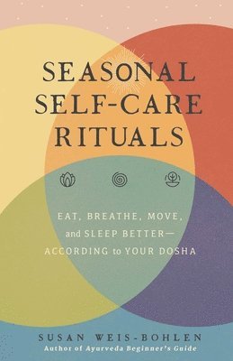 Seasonal Self-Care Rituals 1