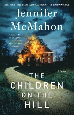 Jennifer McMahon, Jennifer Mcmahon - The Children on the Hill, Häftad