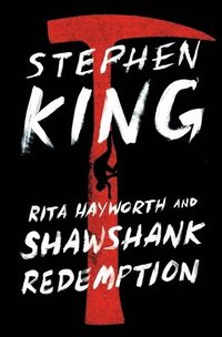 bokomslag Rita Hayworth And Shawshank Redemption