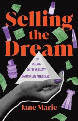 Selling the Dream 1