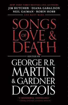 bokomslag Songs of Love and Death: All-Original Tales of Star-Crossed Love