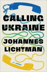 bokomslag Calling Ukraine