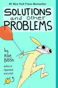 bokomslag Solutions and Other Problems