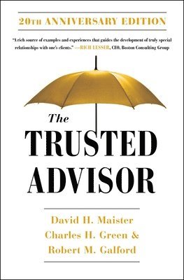bokomslag The Trusted Advisor: 20th Anniversary Edition