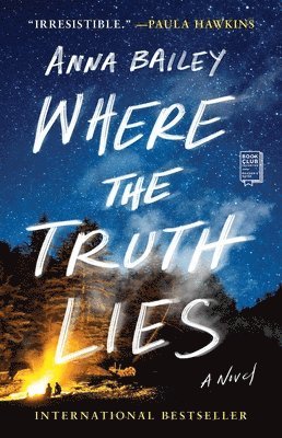 Anna Bailey - Where the Truth Lies, Häftad