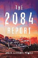 The 2084 Report 1