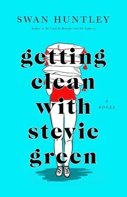 bokomslag Getting Clean With Stevie Green