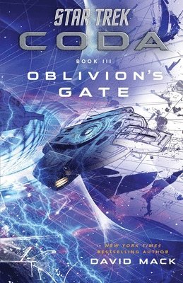 David Mack - Star Trek: Coda: Book 3: Oblivion's Gate, Häftad