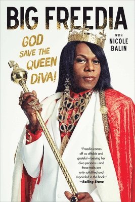 bokomslag Big Freedia: God Save the Queen Diva!