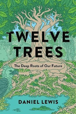 bokomslag Twelve Trees