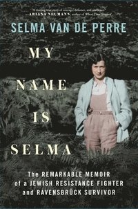 bokomslag My Name Is Selma