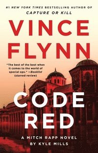 bokomslag Code Red: A Mitch Rapp Novel by Kyle Mills