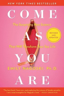 Emily Nagoski - Come As You Are, Häftad