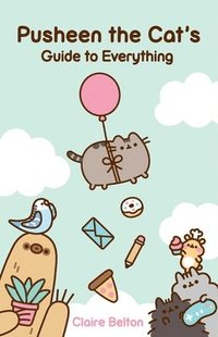 bokomslag Pusheen the Cat's Guide to Everything