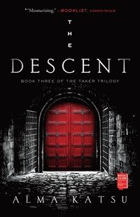bokomslag The Descent, 3: Book Three of the Taker Trilogy