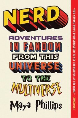 bokomslag Nerd: Adventures in Fandom from This Universe to the Multiverse