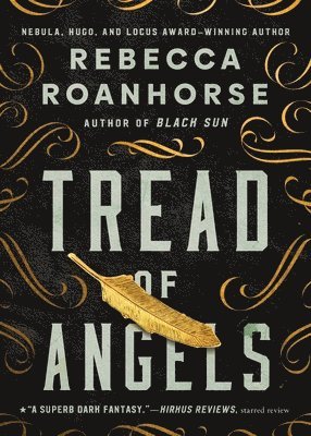 Rebecca Roanhorse - Tread of Angels, Häftad