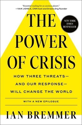 bokomslag The Power of Crisis