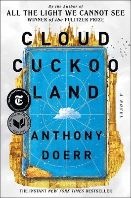 Anthony Doerr - Cloud Cuckoo Land, Inbunden