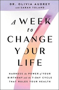 bokomslag A Week to Change Your Life