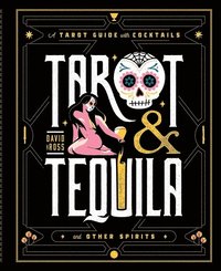 bokomslag Tarot & Tequila