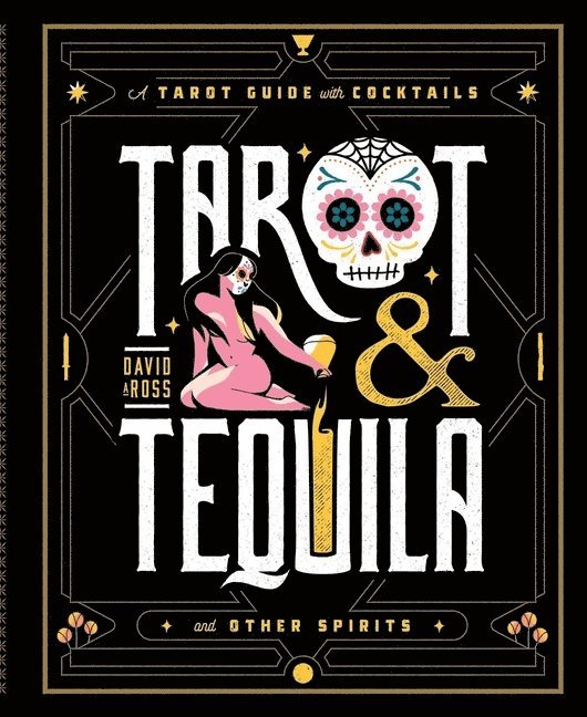 Tarot & Tequila 1