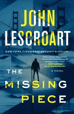 John Lescroart - The Missing Piece, Häftad