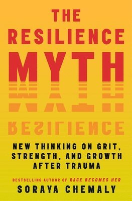 The Resilience Myth 1