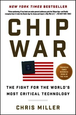 Chris Miller - Chip War, Inbunden