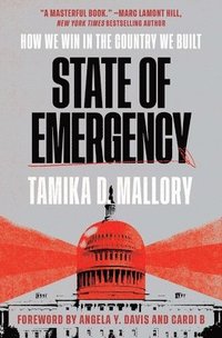 bokomslag State of Emergency: How We Win in the Country We Built
