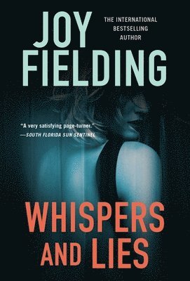 Joy Fielding - Whispers and Lies, Häftad