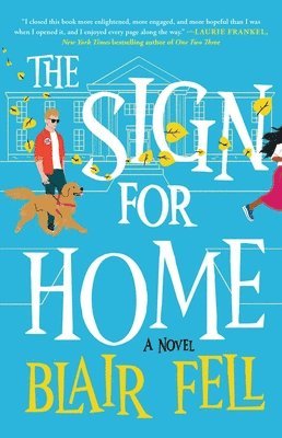 The Sign for Home 1