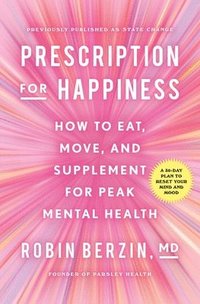 bokomslag Prescription for Happiness
