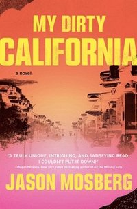 bokomslag My Dirty California
