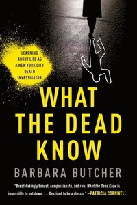 bokomslag What the Dead Know