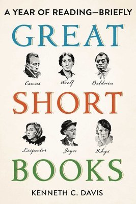 bokomslag Great Short Books: A Year of Reading--Briefly