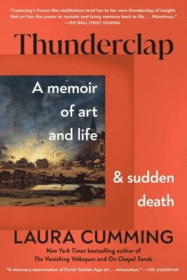 Thunderclap: A Memoir of Art and Life and Sudden Death 1