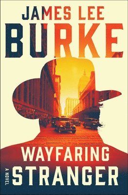 James Lee Burke - A Wayfaring Stranger, Häftad