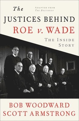Justices Behind Roe V. Wade 1