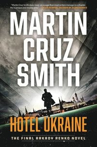 bokomslag Hotel Ukraine: The Final Arkady Renko Novel
