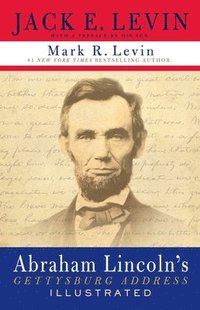 bokomslag Abraham Lincoln's Gettysburg Address Illustrated
