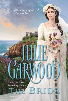 Julie Garwood - The Bride, Häftad