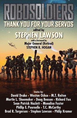 Stephen Lawson - ROBOSOLDIERS: Thank You for Your Servos, Häftad