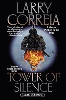 Larry Correia - Tower of Silence, Inbunden