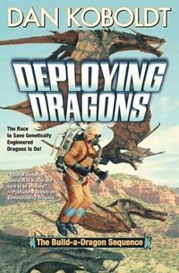 bokomslag Deploying Dragons