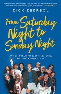 bokomslag From Saturday Night to Sunday Night