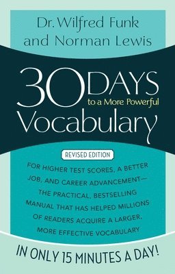Norman Lewis, Wilfred Funk - 30 Days to a More Powerful Vocabulary, Häftad