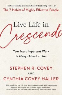 bokomslag The Live Life in Crescendo