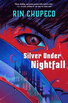Rin Chupeco - Silver Under Nightfall, Inbunden