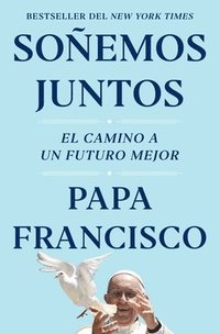 bokomslag Sonemos Juntos (Let Us Dream Spanish Edition)